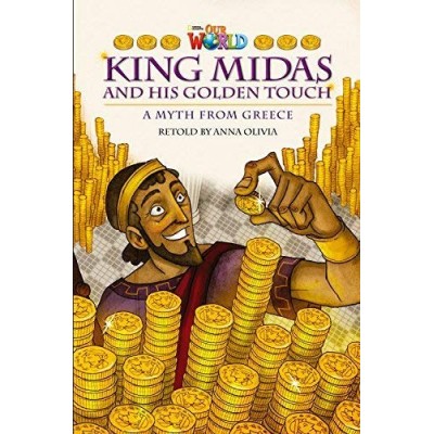 Книга Our World Reader 6: King Midas Olivia, A ISBN 9781285191508 замовити онлайн