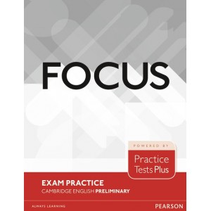 Книга Focus Exam Practice: Cambridge English Preliminary ISBN 9781292121147