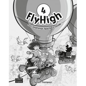 Книга Fly High 4: Fun Grammar Teachers Guide ISBN 9781408234129