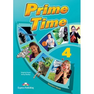 Книга для вчителя Prime Time 4 Teachers Book ISBN 9781471500237