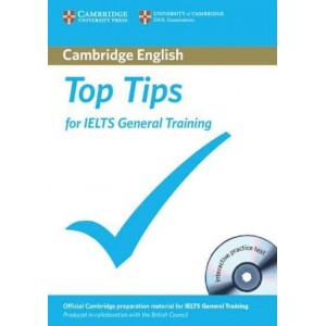 Тести Top Tips for IELTS General Book with CD-ROM with full practice test and Speaking test video ISBN 9781906438739