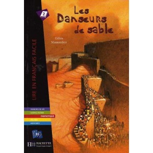 Книга Lire en Francais Facile B1 Les Danseurs de Sable ISBN 9782011555854