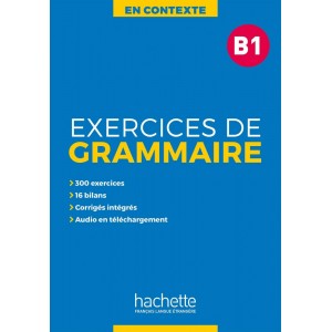 Граматика En Contexte B1 Exercices de grammaire + audio MP3 + corrig?s ISBN 9782014016345