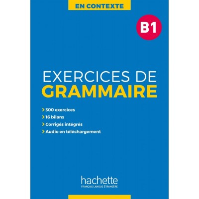 Граматика En Contexte B1 Exercices de grammaire + audio MP3 + corrig?s ISBN 9782014016345 заказать онлайн оптом Украина