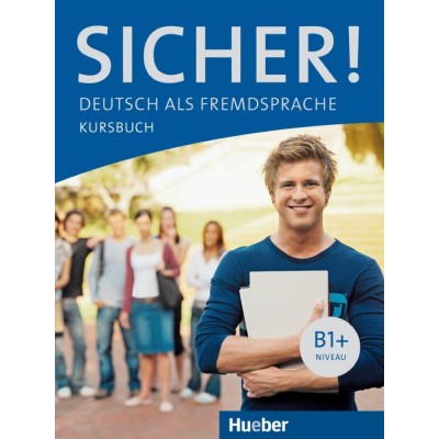 Підручник Sicher! B1+ Kursbuch Perlmann-Balme, M ISBN 9783190012060 замовити онлайн
