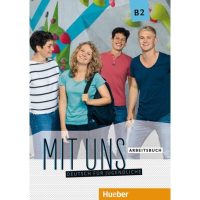 Робочий зошит Mit uns B2 Arbeitsbuch ISBN 9783193110602 замовити онлайн