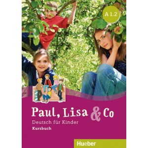 Підручник Paul, Lisa und Co A1.2 Kursbuch ISBN 9783196015591