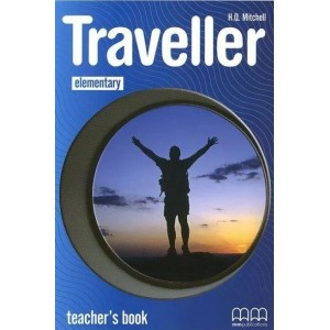 Книга для вчителя Traveller Elementary Teachers Book Mitchell, H ISBN 9789604435760