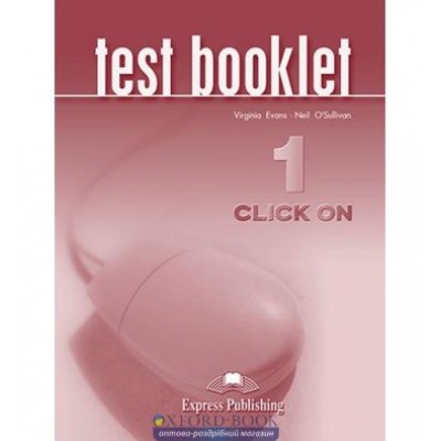 Книга Click On 1 Test Booklet ISBN 9781842166857 замовити онлайн