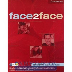 Книга для вчителя Face2face Elem teachers book Redston, Ch ISBN 9780521613712