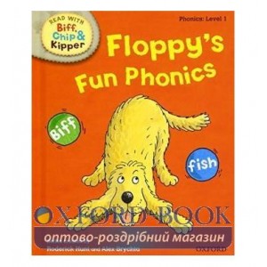 Книга Oxford Reading Tree Read with Biff, Chip and Kipper 1 Floppys Fun Phonics ISBN 9780198486183