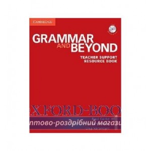 Граматика Grammar and Beyond Level 1 Teacher Support Resource Book with CD-ROM Carne, P ISBN 9781107694316