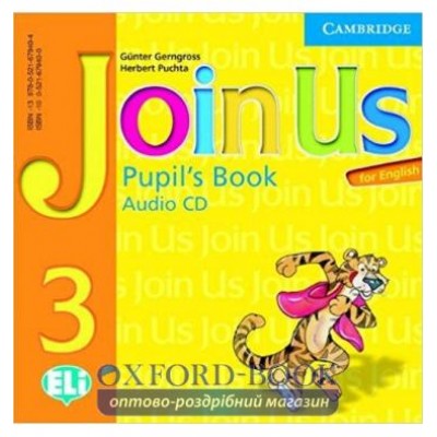 Підручник Join us English 3 Pupils book Audio CD(1) Gerngross, G ISBN 9780521679404 замовити онлайн