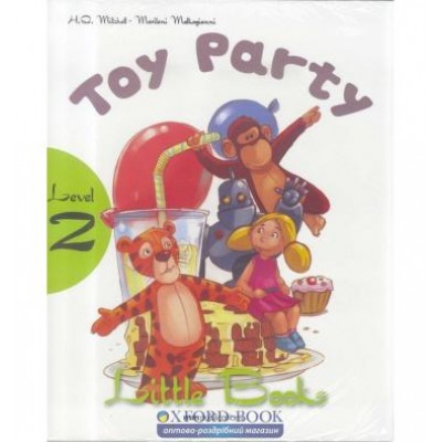 Level 2 Toy Party (with CD-ROM) Mitchell, H ISBN 9789604783816 заказать онлайн оптом Украина