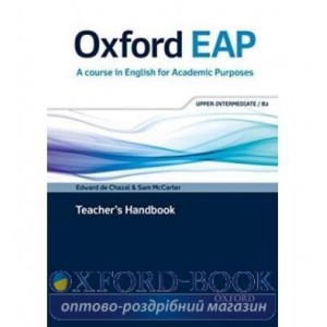 Книга для вчителя Oxford EAP Upper-Intermediate Teachers Book + DVD ISBN 9780194001830