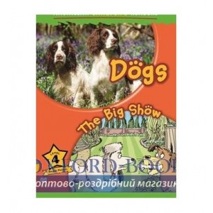Книга Macmillan Childrens Readers 4 Dogs/ The Big Show ISBN 9780230010185