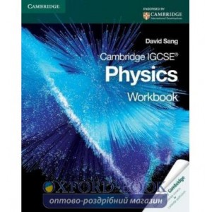 Робочий зошит Cambridge IGCSE Physics Workbook ISBN 9780521173582
