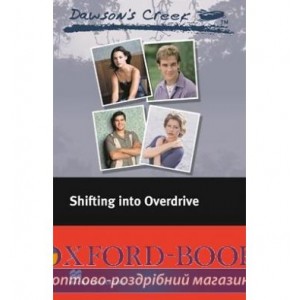 Книга Elementary Dawsons Creek: Shifting into Overdrive ISBN 9780230037410