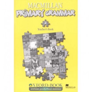 Книга для вчителя Primary Grammar 2 Teachers Book ISBN 9780230726550