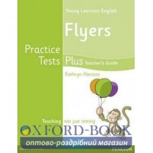 Книга для вчителя Cambridge Young Learners English Practice Tests Plus Flyers Teachers book +Multi-ROM ISBN 9781408299401