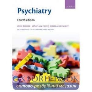 Книга Psychiatry 4th Edition ISBN 9780199233960