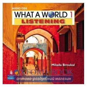 Диск What a World Listening 1 Class Audio CD ISBN 9780132548359