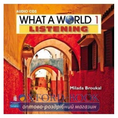Диск What a World Listening 1 Class Audio CD ISBN 9780132548359 замовити онлайн