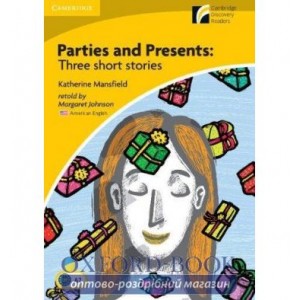 Книга Parties & Presents: Three Short Stories + Downloadable Audio (US) ISBN 9780521181594