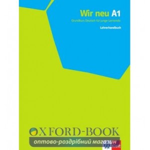 Книга для вчителя WIR neu A1 Lehrerhandbuch ISBN 9783126758727