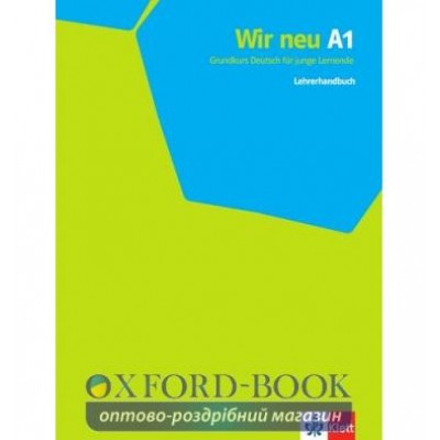 Книга для вчителя WIR neu A1 Lehrerhandbuch ISBN 9783126758727 замовити онлайн