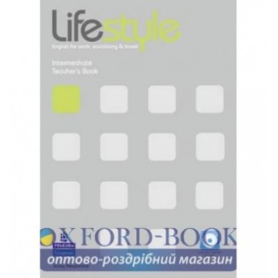 Книга для вчителя Lifestyle Int Teachers book +CD ISBN 9781408237151 замовити онлайн