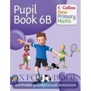 Книга Collins New Primary Maths Pupil Book 6B ISBN 9780007220502