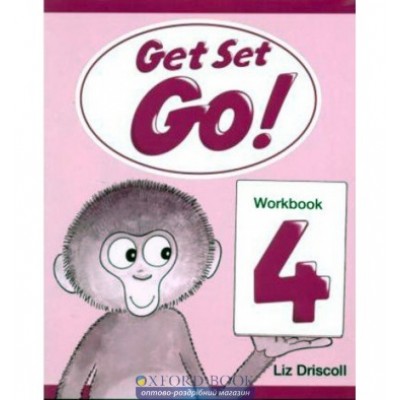 Робочий зошит Get Set Go ! 4 workbook ISBN 9780194351096 заказать онлайн оптом Украина