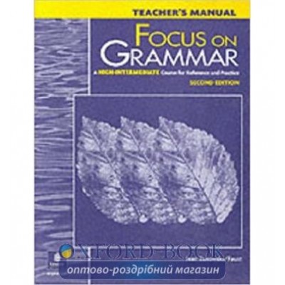 Книга Focus on Grammar High-Inter Teachers book ISBN 9780201383058 заказать онлайн оптом Украина