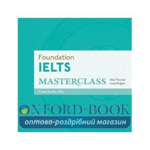 Foundation IELTS Masterclass Class CDs ISBN 9780194705387