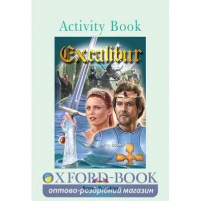 Робочий зошит Excalibur Activity Book ISBN 9781842168516 заказать онлайн оптом Украина