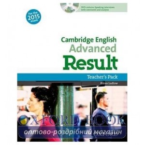 Книга для вчителя Cambridge English Advanced Result Teachers Book with DVD ISBN 9780194512428