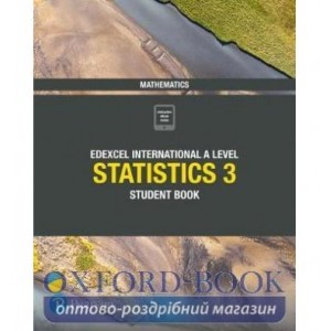 Підручник Edexcel International A Level Mathematics Statistics 3 Student Book ISBN 9781292245188