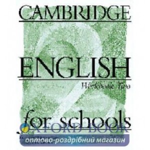 Робочий зошит Cambridge English For Schools 2 workbook ISBN 9780521421744