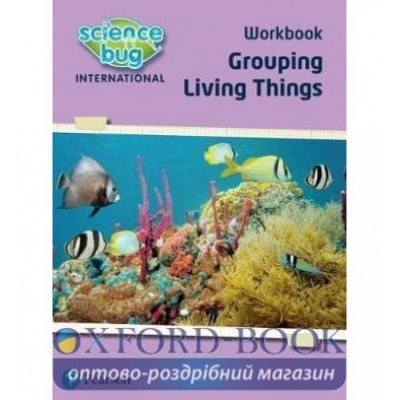 Книга Grouping living things ISBN 9780435195885 заказать онлайн оптом Украина