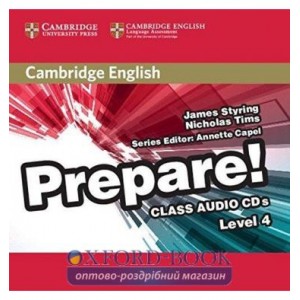 Диск Cambridge English Prepare! Level 4 Class Audio CDs (2) Styring, J ISBN 9780521180306