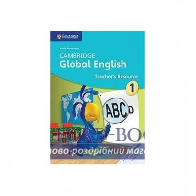Книга Cambridge Global English 1 Teachers Resource Book ISBN 9781107642263 заказать онлайн оптом Украина