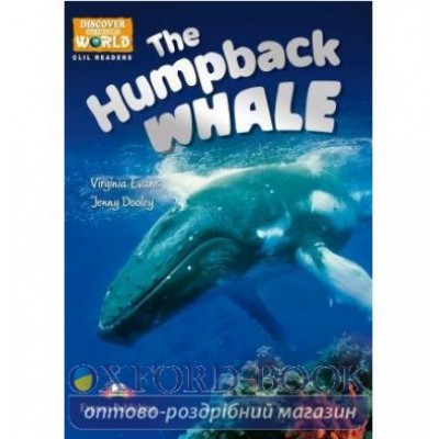 Підручник the humpback whale level 2 ISBN 9781471563331 замовити онлайн