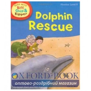 Книга Oxford Reading Tree Read with Biff, Chip and Kipper 5 Dolphin Rescue ISBN 9780198486343