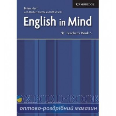 Книга для вчителя English in Mind 5 teachers book ISBN 9780521708982 заказать онлайн оптом Украина