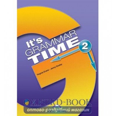 Підручник Its Grammar Time 2 Students Book ISBN 9781471538056 замовити онлайн