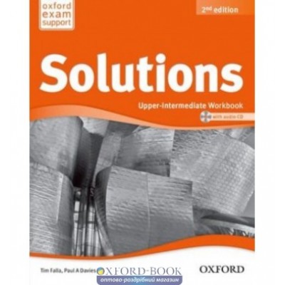 Робочий зошит Solutions 2nd Edition Upper-Intermediate workbook with Audio CD Falla, T ISBN 9780194553681 заказать онлайн оптом Украина