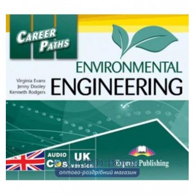 Career Paths Environmental Engineering Class CDs ISBN 9781471516153 заказать онлайн оптом Украина