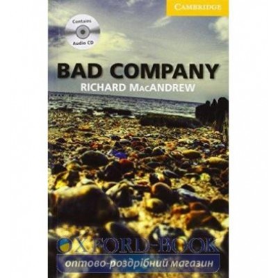 Книга Cambridge Readers Bad Company: Book with Audio CD Pack MacAndrew, R ISBN 9780521179188 замовити онлайн