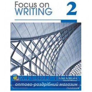 Книга Focus on Writing 2 ISBN 9780132313520